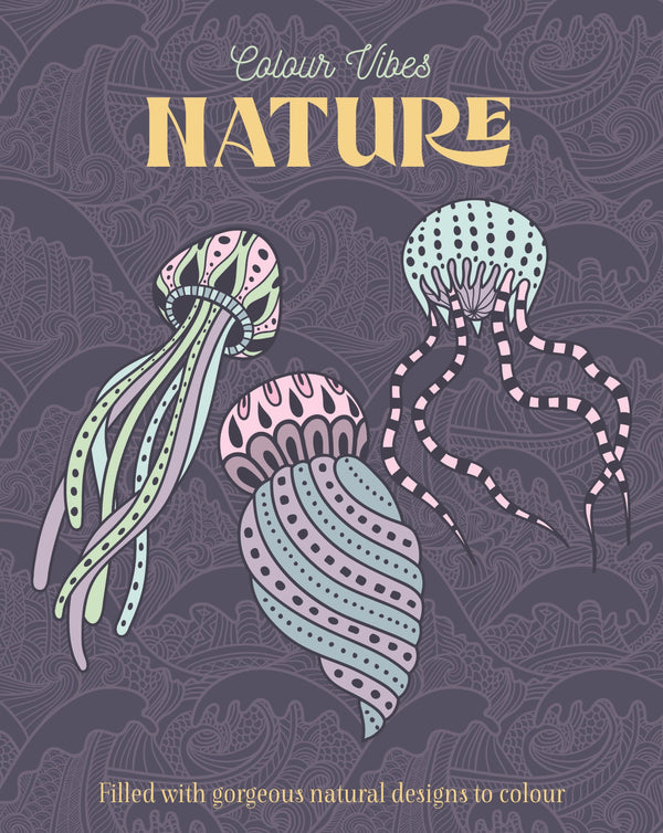 Colour Vibes - Adult Colouring Book - Nature