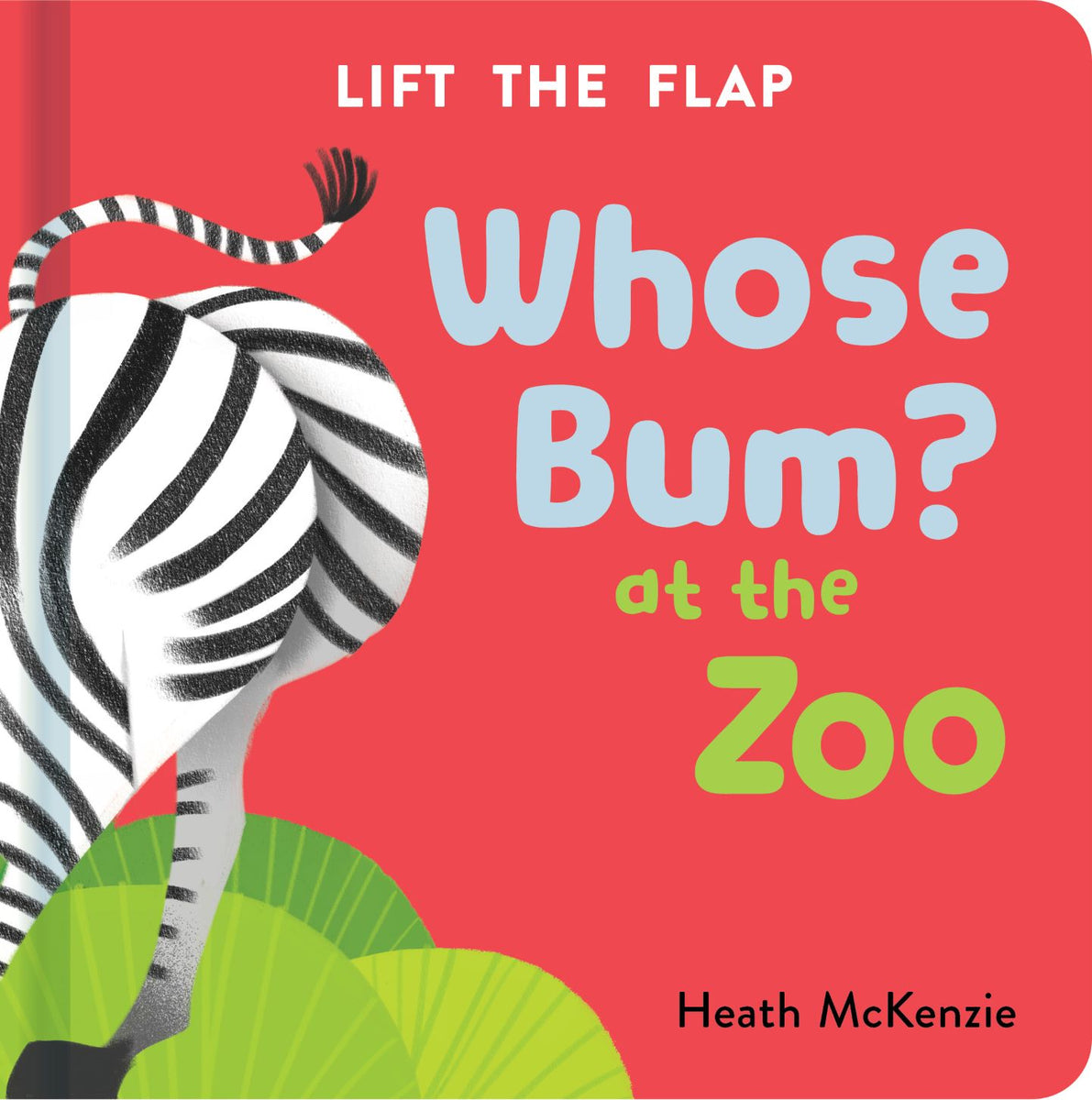 Whose Bum - At the Zoo Vol. 2