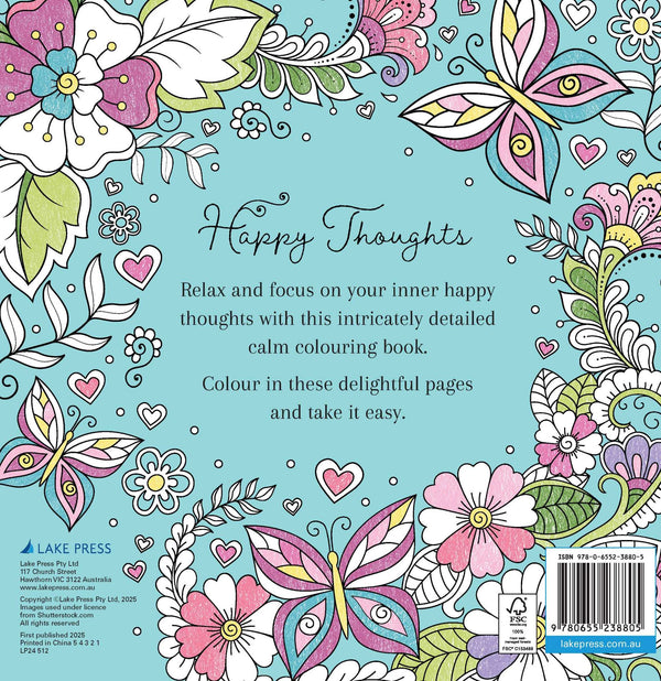 Happy Thoughts - Calm Colouring Book