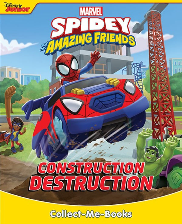 Spidey and His Amazing Friends - Collect-Me Book - Construction Destruction