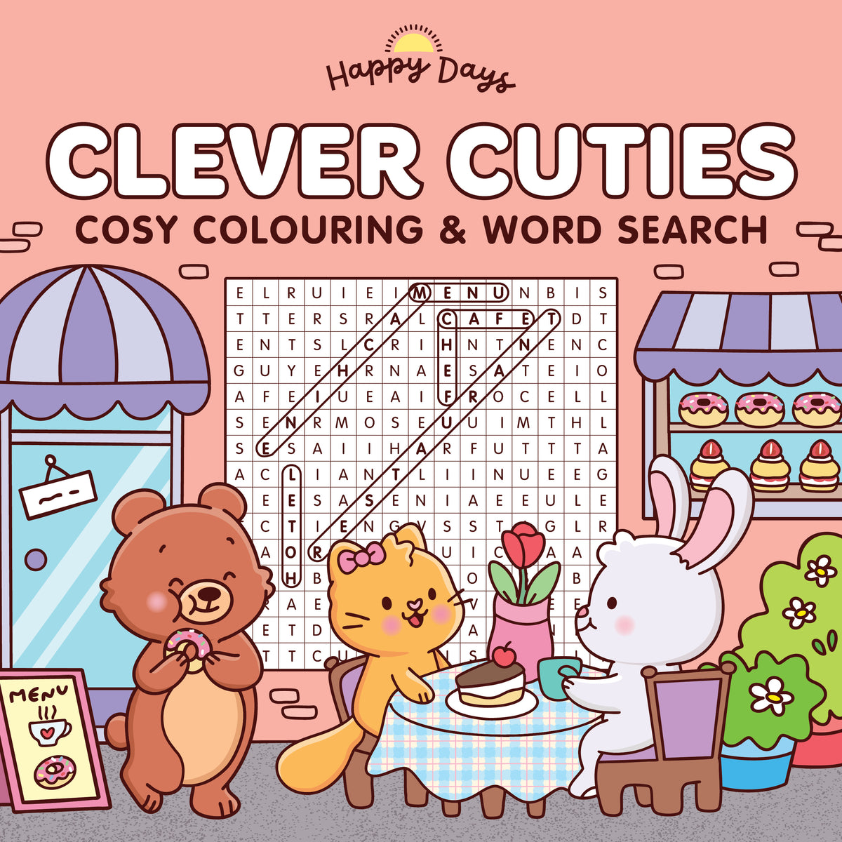 Happy Days - Clever Cuties Cosy Colouring & Word Search Book