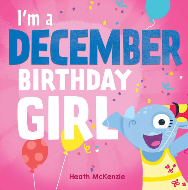 I'm a December Birthday Girl
