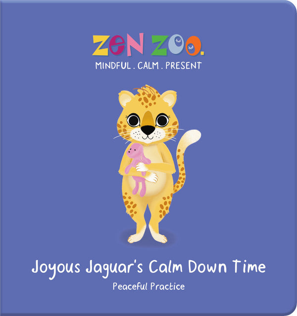 Zen Zoo - Board Book - Joyous Jaguar's Calm Down Time