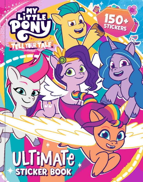 My Little Pony - Ultimate Sticker Book - Tell Your Tale