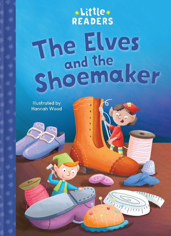Little Readers - The Elves and the Shoemaker