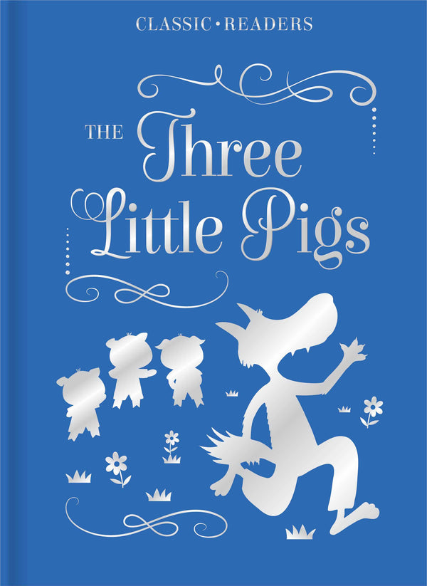 Classic Reader - Three Little Pigs