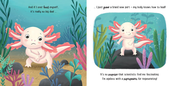 Story Time - Padded Board Book - I Love Being an Axolotl