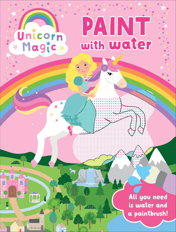 Unicorn Magic - Paint with Water Vol. 2