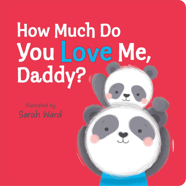 How Much Do You Love Me, Daddy?