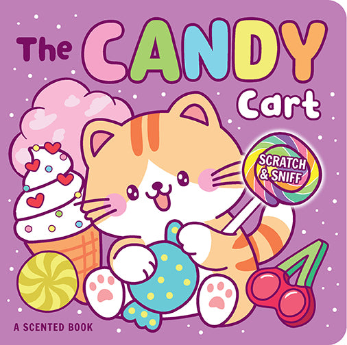 Scratch & Sniff Board Book - The Candy Cart – Lake Press