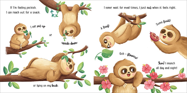 Story Time - Padded Board Book - I Love Being a Sloth