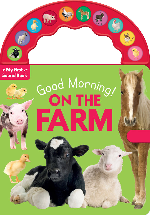 10-Button Carry Along Sound Book - Good Morning! On the Farm