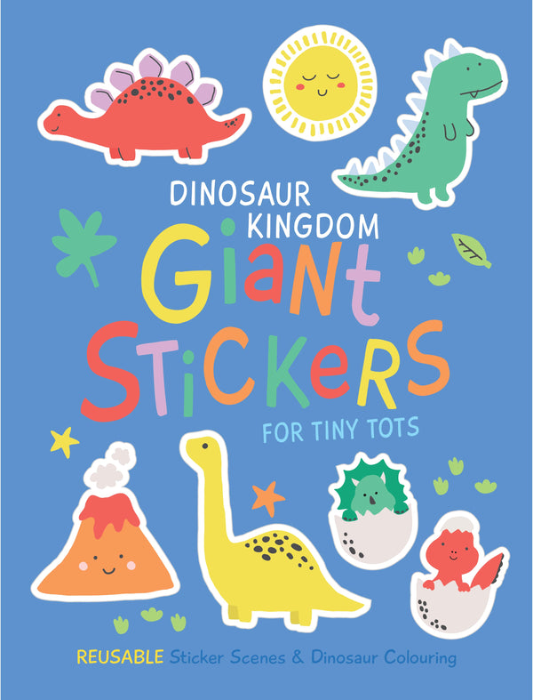 Giant Stickers for Tiny Tots - Dinosaur Kingdom