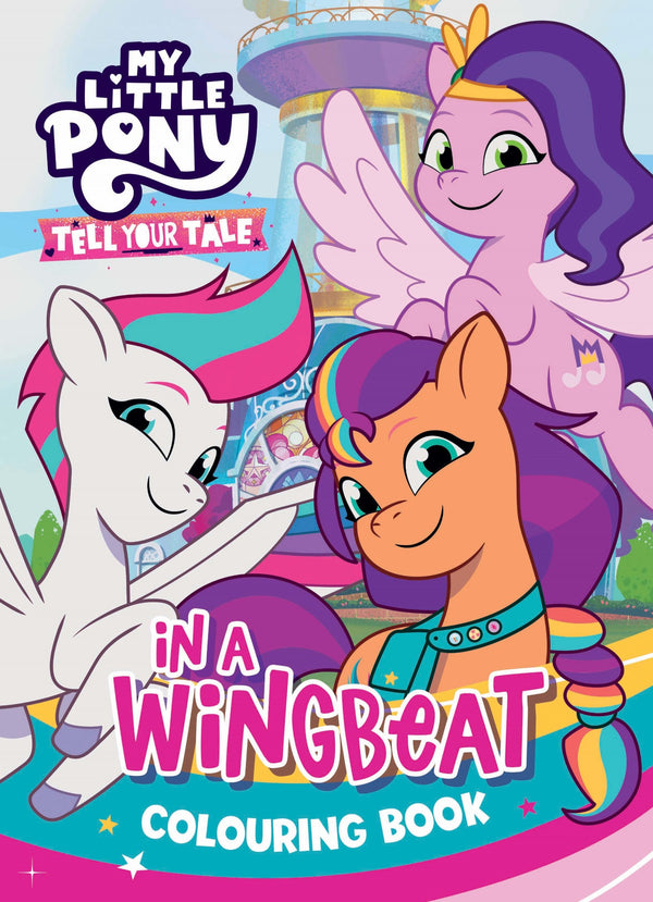 My Little Pony - 32pp Colouring Book - Tell Your Tale