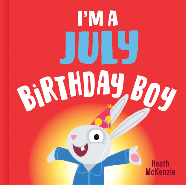 I'm a July Birthday Boy Vol. 2