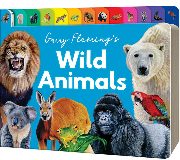 Garry Fleming's Wild Animals of the World - Chunky Tabbed Board Book