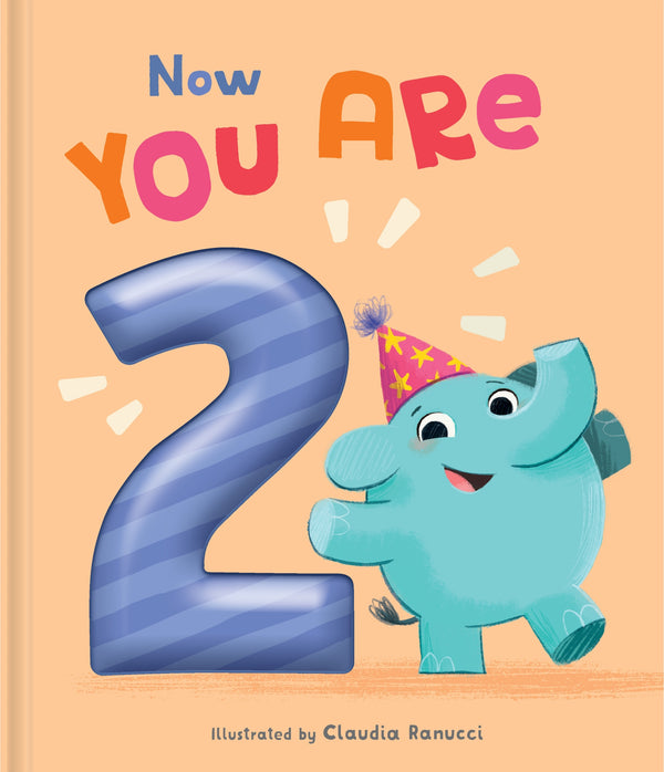 Now You Are 2