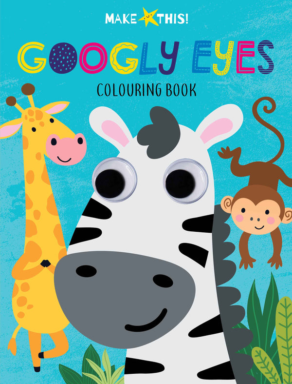 Make This! Googly Eyes Colouring Book