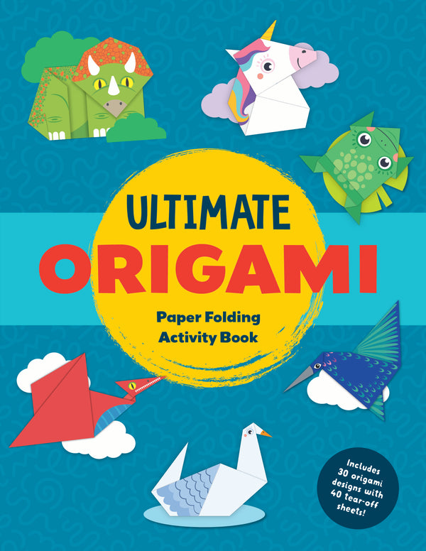 Ultimate Origami Paper Folding Activity Book