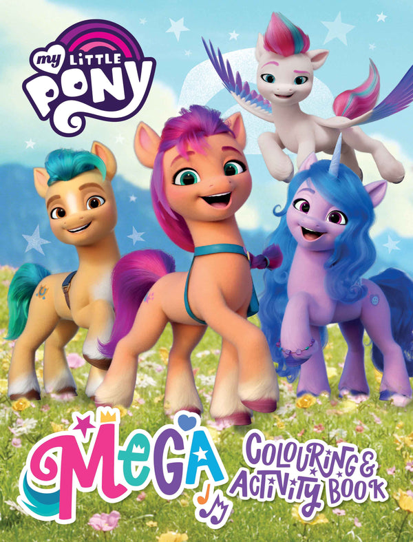 My Little Pony Mega Colouring Book