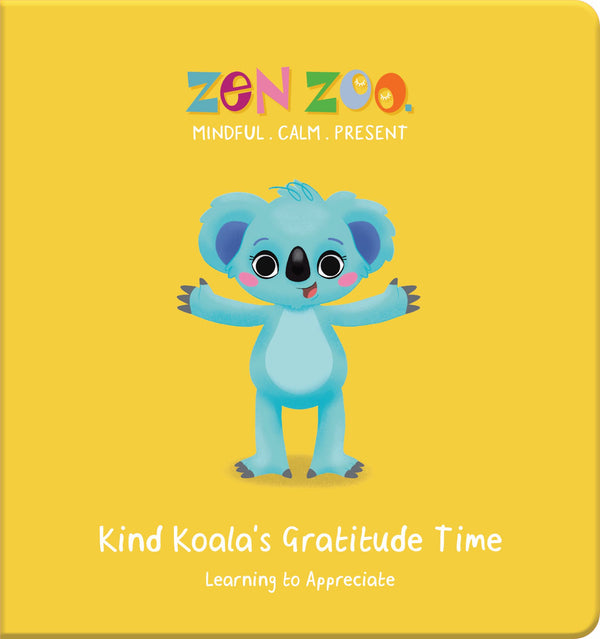Zen Zoo - Board Book - Kind Koala's Gratitude Time