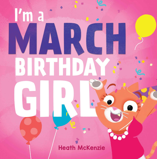 I'm a March Birthday Girl