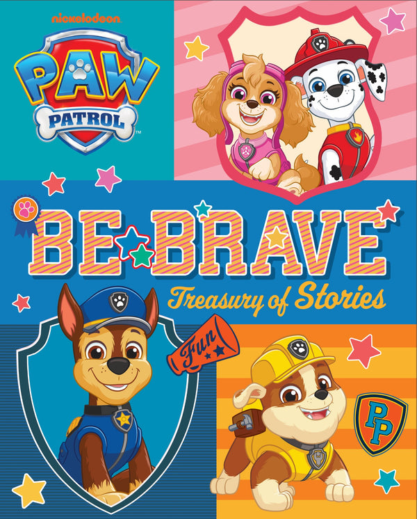 PAW Patrol - Treasury of Stories Vol. 5 - Be Brave!