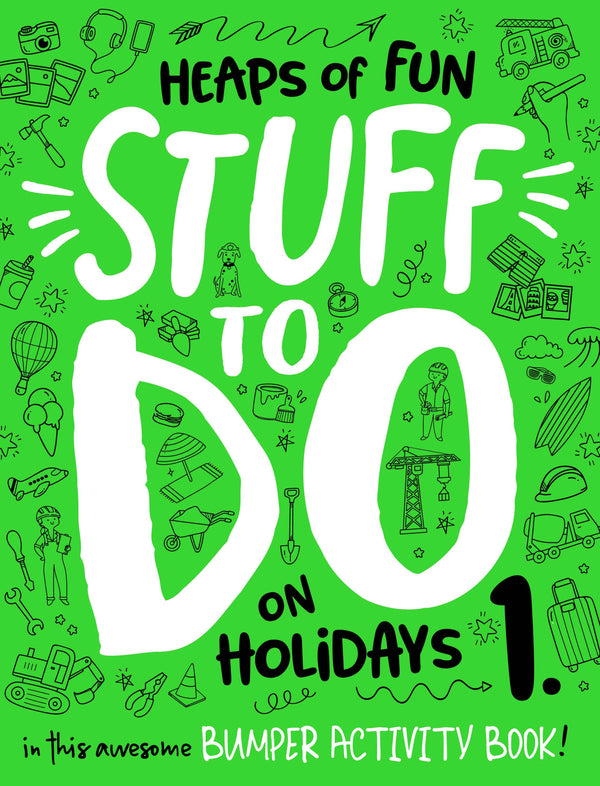 Bumper Activity Book - Heaps of Fun Stuff to Do on Holidays - Green